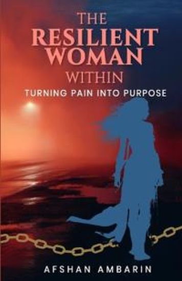 The Resilient Woman Within
