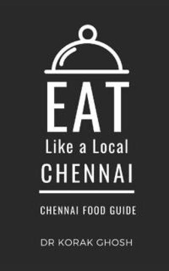 Eat Like a Local- Chennai