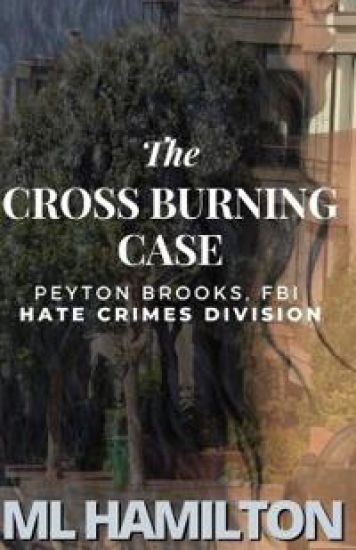 The Cross Burning Case
