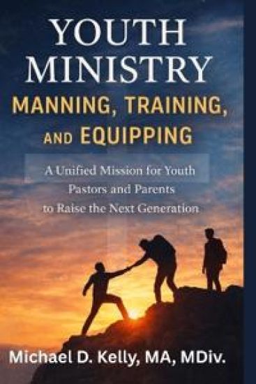 Youth Ministry Manning, Training, and Equipping