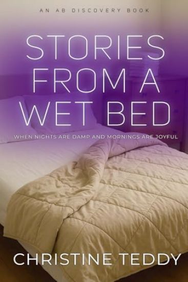 Stories From A Wet Bed