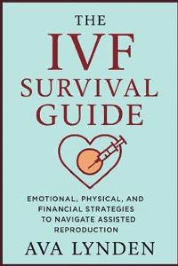 The IVF Survival Guide