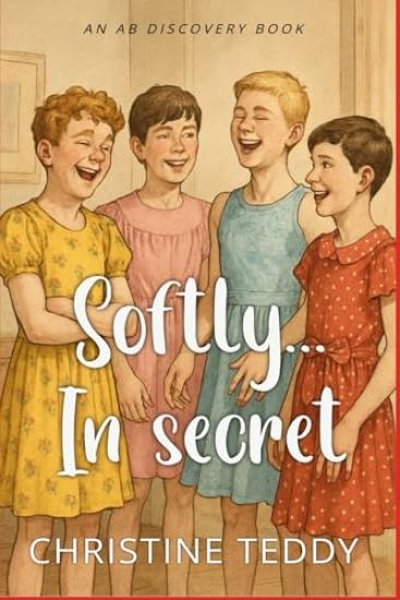 Softly... In Secret