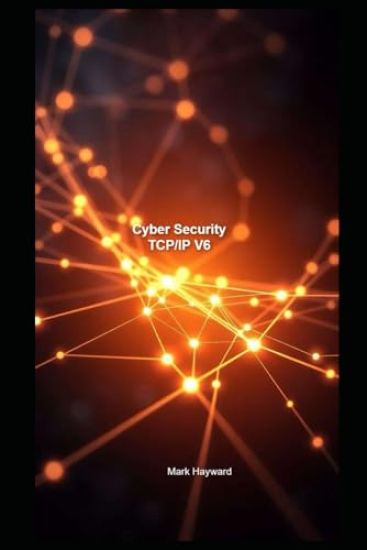 Cyber Security TCP/IP V6