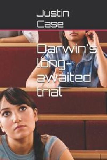 Darwin's long-awaited trial