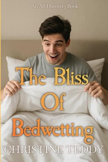 The Bliss of Bedwetting