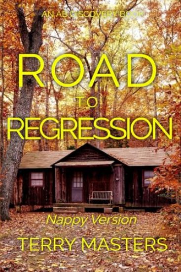 Road To Regression (Nappy Version)