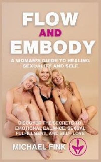 Flow and Embody