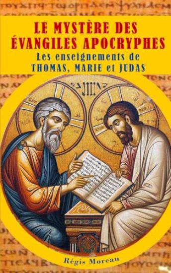 Le Mystère des Évangiles Apocryphes