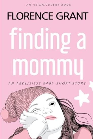 Finding a Mommy (Diaper Version)