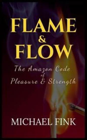 Flame & Flow