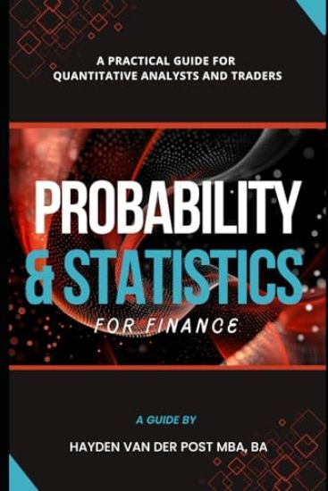 Probability and Statistics for Finance