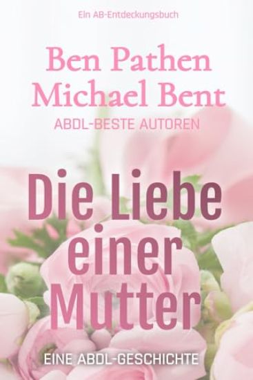 Die Liebe einer Mutter