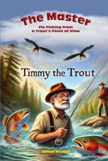 The Master and Timmy the Trout