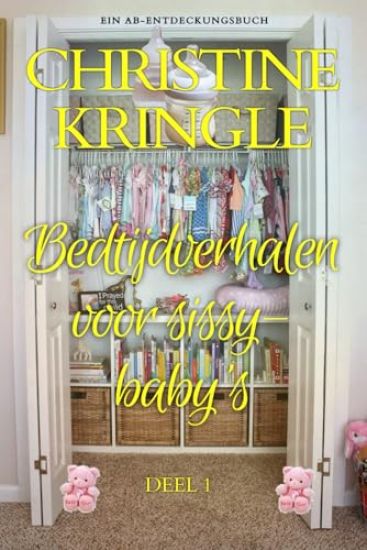 Bedtijdverhalen voor sissy-baby's Deel 1