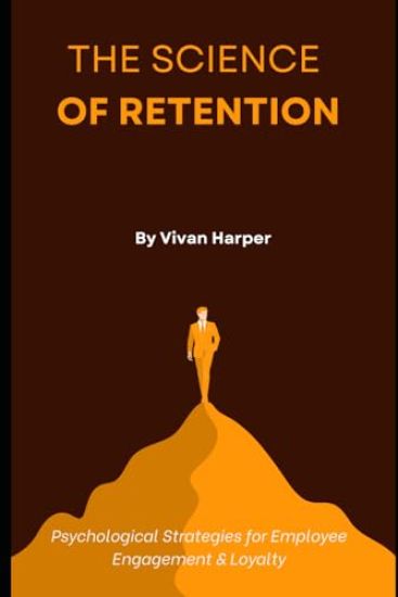 The Science of Retention
