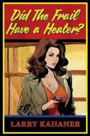 Did the Frail Have a Heater?