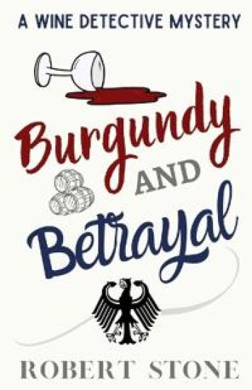 Burgundy and Betrayal