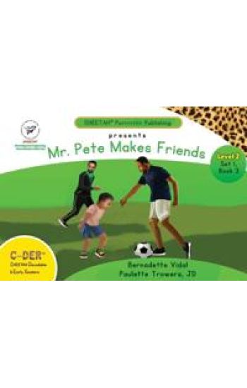 C-DER (Cheetah Decodable & Early Readers) Set 1, Book 3, Mr. Pete Makes Friends