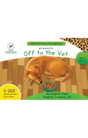 C-DER (Cheetah Decodable & Early Readers) Set 1, Book 4, Off to the Vet