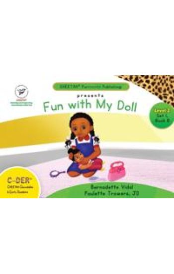 C-DER (Cheetah Decodable & Early Readers) Set 1, Book 8, Fun With My Doll