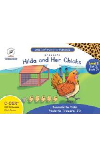 C-DER(Cheetah decodables & early readers)set 3, book 24, Hilda and her chicks