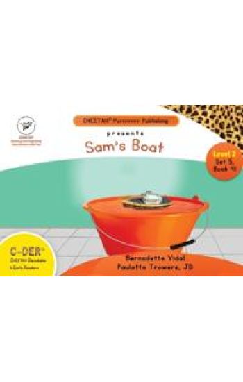C-DER (Cheetah Decodable & Early Readers) Set 5, Book 41, Sam's Boat