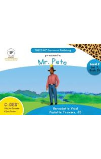 C-DER (Cheetah Decodable & Early Readers) Set 7, Book 54, Mr. Pete