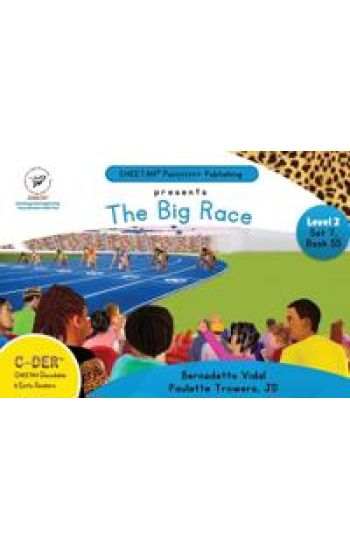 C-DER (Cheetah Decodable & Early Readers) Set 7, Book 55, The Big Race