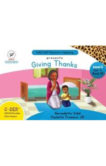 C-DER (Cheetah Decodable & Early Readers) Set 7, Book 58, Giving Thanks