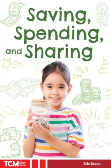 Saving, Spending, and Sharing