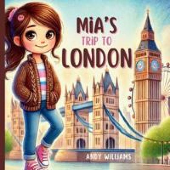 Mia's Trip to London