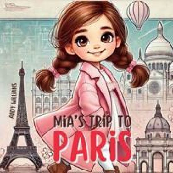 Mia's Trip to Paris
