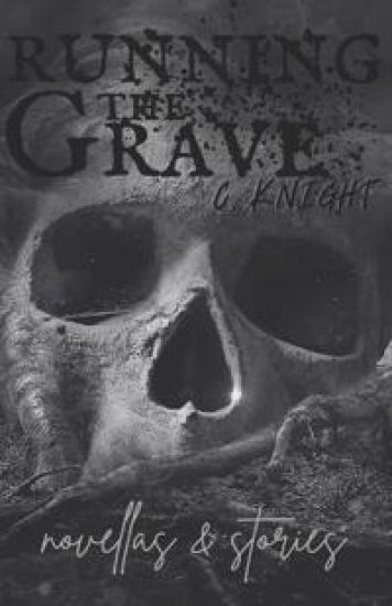 Running the Grave