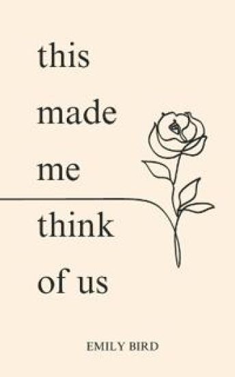 This Made Me Think of Us