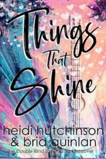 Things That Shine (A Double Blind Crossover)