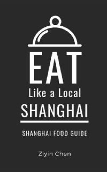 Eat Like a Local- Shanghai