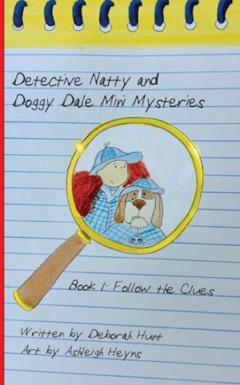 Detective Natty and Doggy Dale Follow The Clues