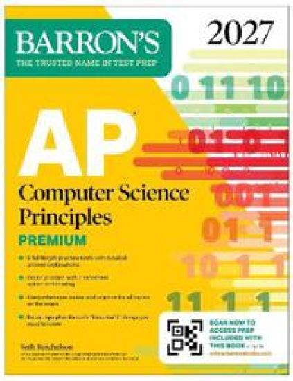 AP Computer Science Principles Premium, 2027:  6 Practice Tests + Comprehensive Review + Online Practice