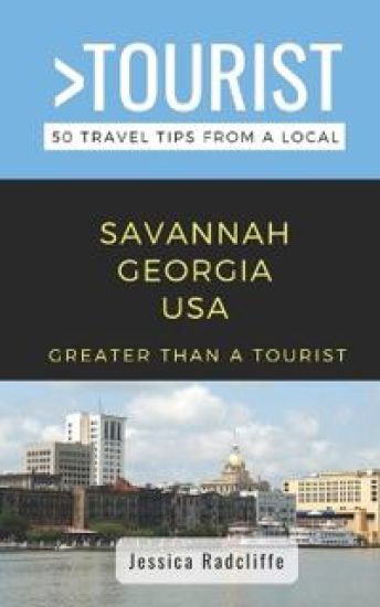 Greater Than a Tourist- Savannah Georgia USA