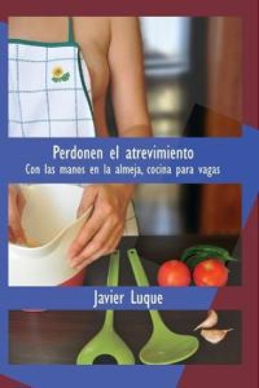 Perdonen el atrevimiento