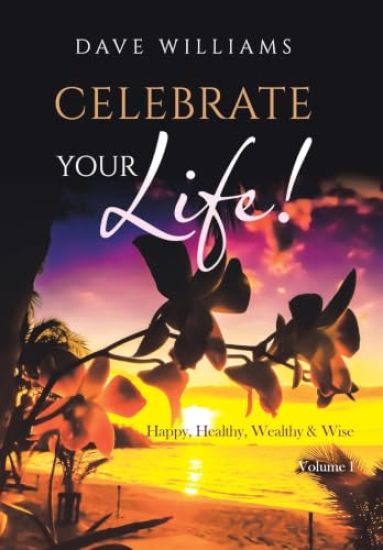 Celebrate Your Life!
