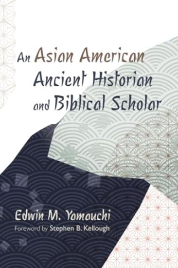 An Asian American Ancient Historian and Biblical Scholar