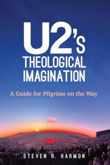 U2's Theological Imagination