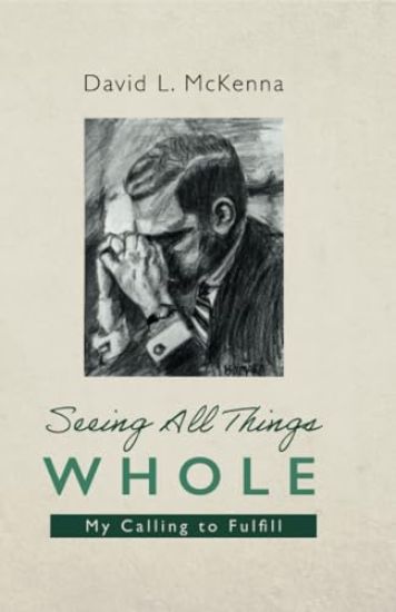 Seeing All Things Whole
