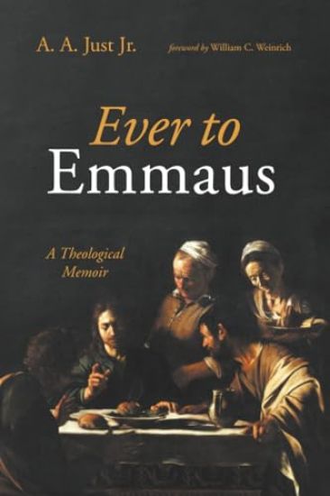 Ever to Emmaus