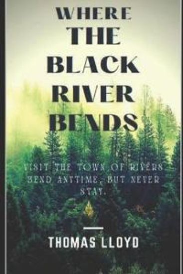 Where the Black River Bends