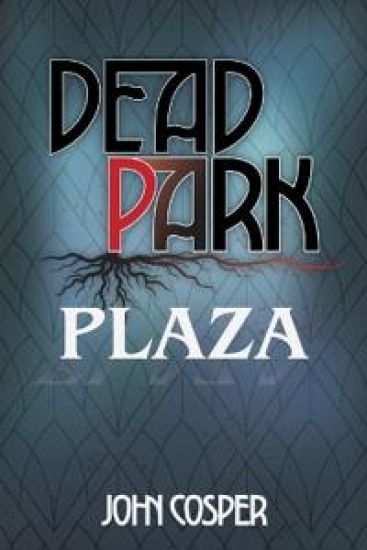 Dead Park Plaza