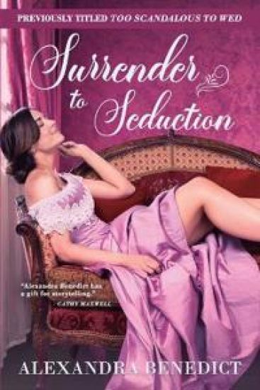Surrender to Seduction – Alexandra Benedict, kirjan kansikuva