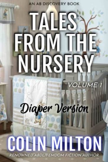 Tales From The Nursery - Diaper Version (Volume 1)